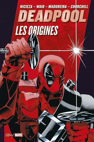 Deadpool les origines