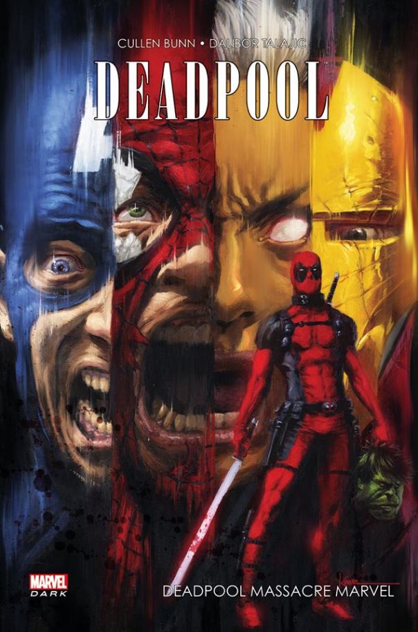 Deadpool massacre Marvel Couv' VF