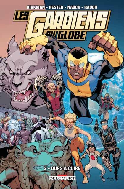 Les Gardiens du globe 2