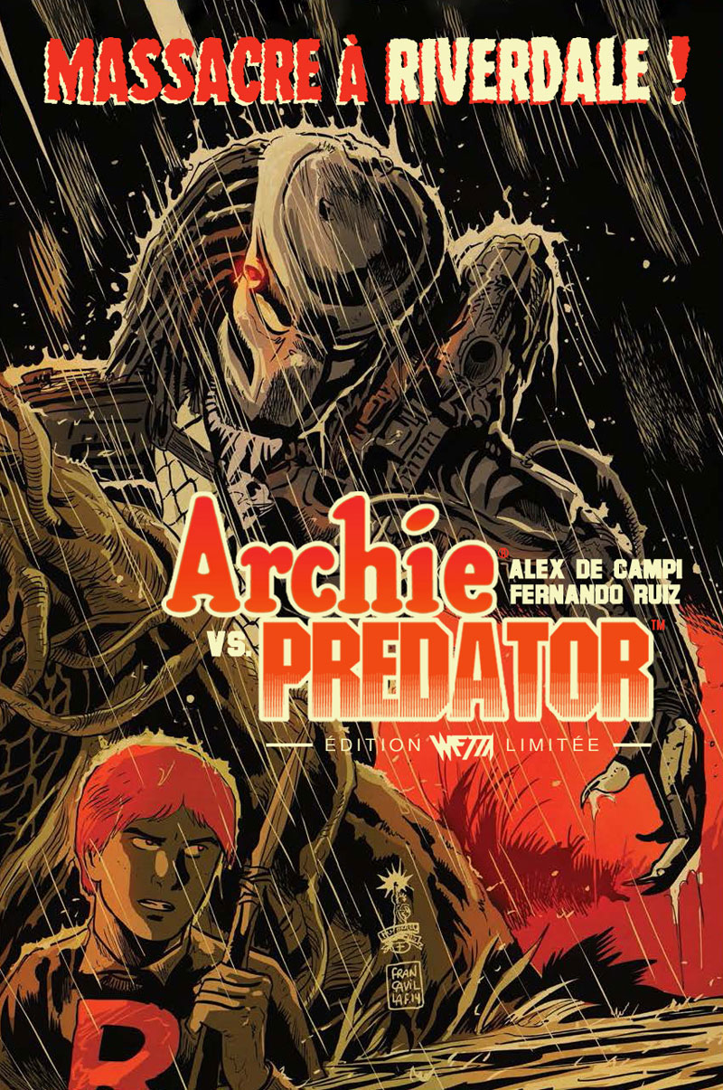 ARCHIE Vs. PREDATOR : UNE EDITION LIMITÉE OU UNE EDITION STANDARD